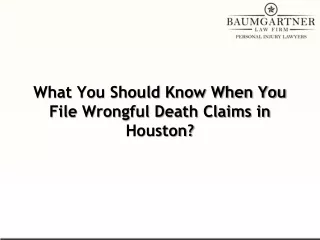 what you should know when you file wrongful death