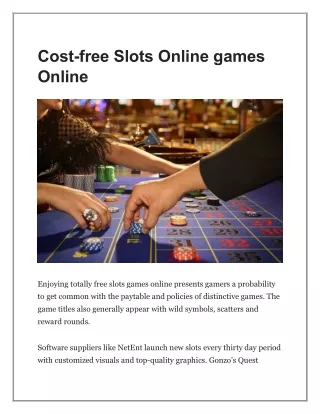 Cost-free Slots Online games Online