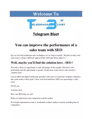 You can improve the performance of a sales team with SEO