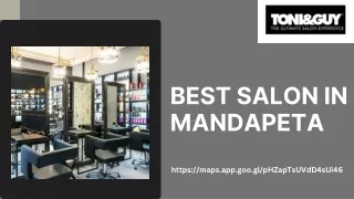Best Salon in Mandapeta: Your One-Stop Beauty Destination