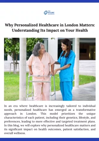 Why Personalized Healthcare in London Matters Understanding Its Impact on Your Health