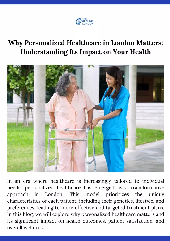 why personalized healthcare in london matters