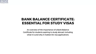 bank balance certificate essential for study visas