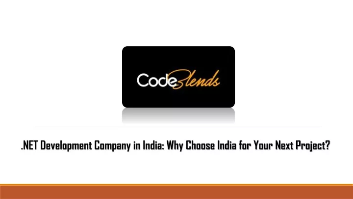 net development company in india why choose india