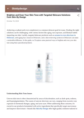 Brighten and Even Your Skin Tone with Targeted Skincare Solutions from Skin By D