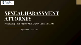 Expert Sexual Harassment Attorney Protecting Your Rights and Pursuing Justice