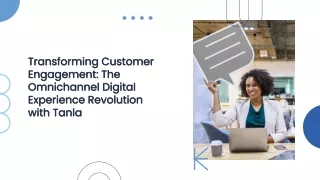 Revolutionizing Customer Journeys with Omnichannel Digital Experiences