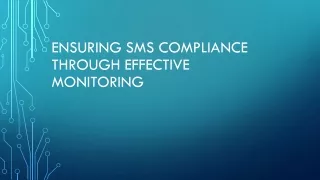 ensuring sms compliance through effective