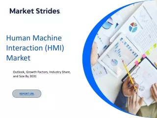 Human Machine Interaction (HMI) Market