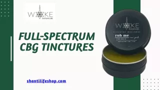 Transform Your Wellness Journey with Full Spectrum CBG-Shanti Life Shop