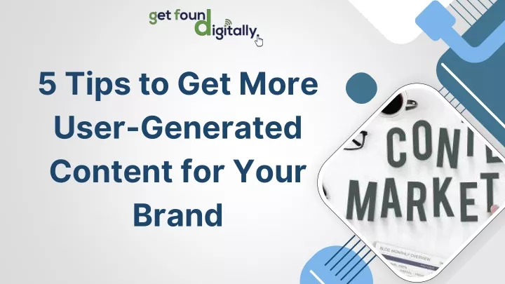 5 tips to get more user generated content