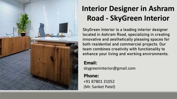 interior designer in ashram road skygreen interior