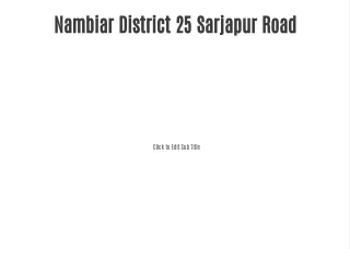 Discover the Ultimate Living Experience at Nambiar District 25 Sarjapur Road