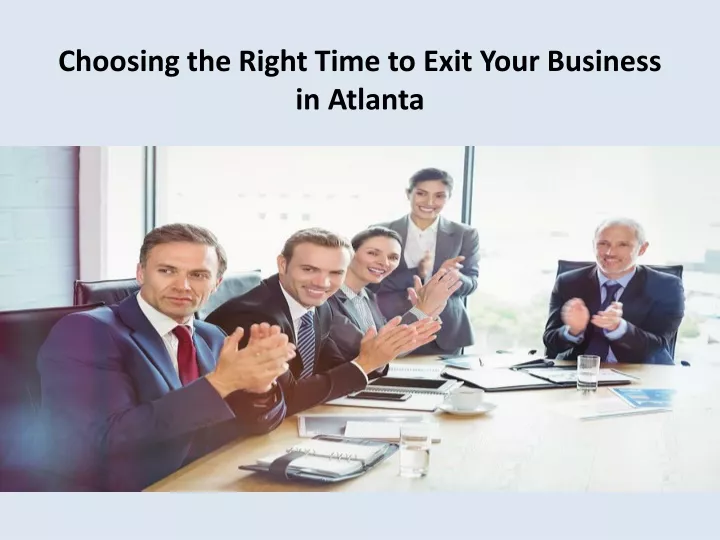 choosing the right time to exit your business