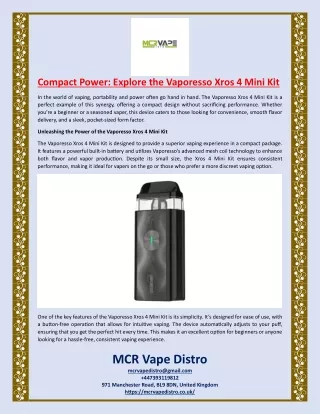 Compact Power Explore the Vaporesso Xros 4 Mini Kit