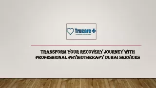 Transform Your Recovery Journey with Professional Physiotherapy Dubai Services