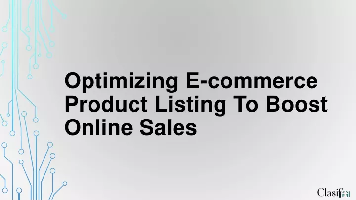 optimizing e commerce product listing to boost online sales