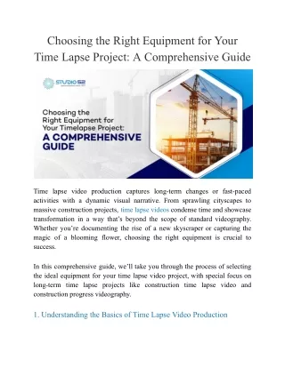 Choosing the Right Equipment for Your Time Lapse Project_ A Comprehensive Guide