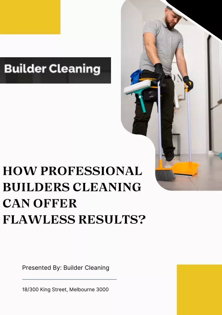 how professional builders cleaning can offer