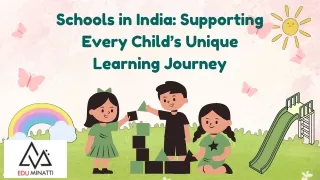 Schools in India Supporting Every Child’s Unique Learning Journey
