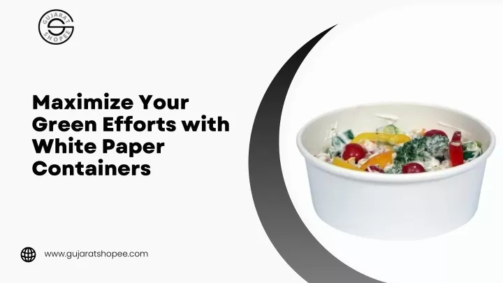 maximize your green efforts with white paper