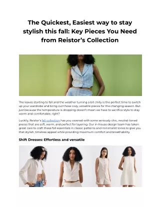 The Easiest way to stay stylish this fall: Key Pieces from Reistor