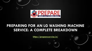 preparing for an lg washing machine service a complete breakdown