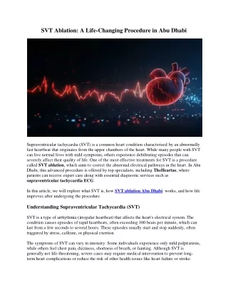 SVT Ablation: A Life-Changing Procedure in Abu Dhabi