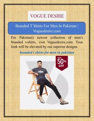 Branded T Shirts For Men In Pakistan | Voguedesire.com