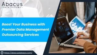 Boost Your Business with Premier Data Management Outsourcing Services