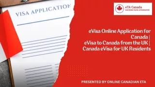 eVisa Online Application for Canada|  eVisa to Canada from the UK| Canada eVisa