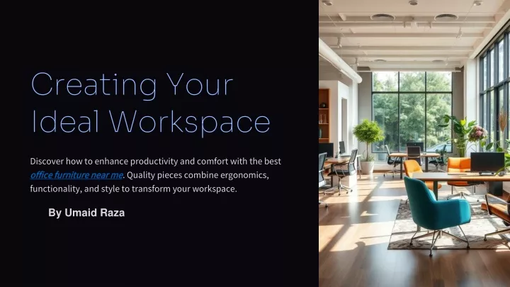 creating your ideal workspace