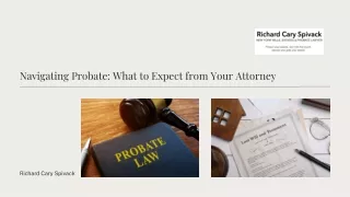 Navigating Probate What to Expect from Your Attorney