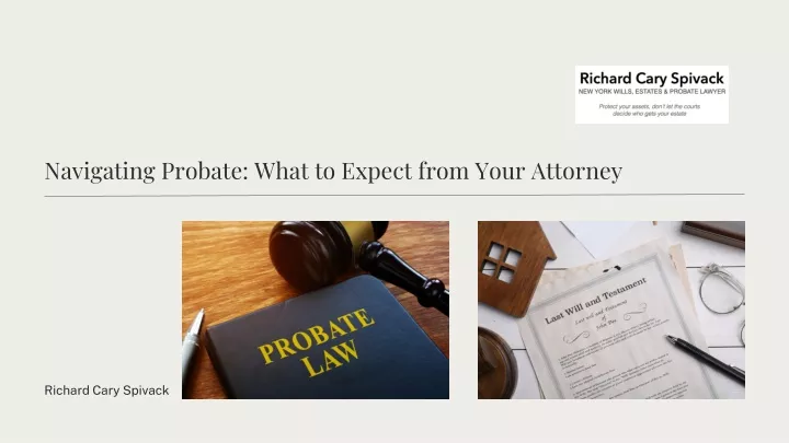 navigating probate what to expect from your