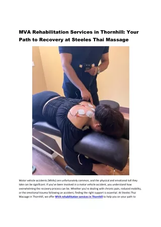 MVA Rehabilitation Services in Thornhill: Your Path to Recovery at Steeles Thai