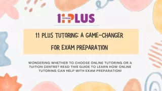 11 plus tutoring a game changer for exam