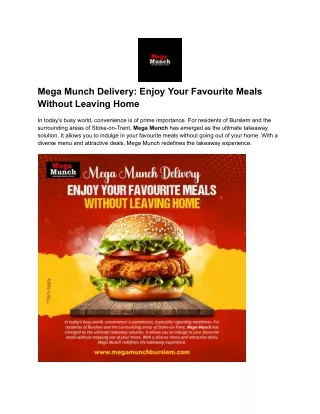 Mega Munch Delivery- Enjoy Your Favourite Meals Without Leaving Home