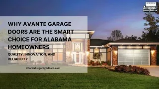 Top Reasons to Choose Avante Garage Door in Alabama