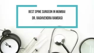 Best Spine Surgeon in Mumbai Dr. Raghvendra Ramdasi