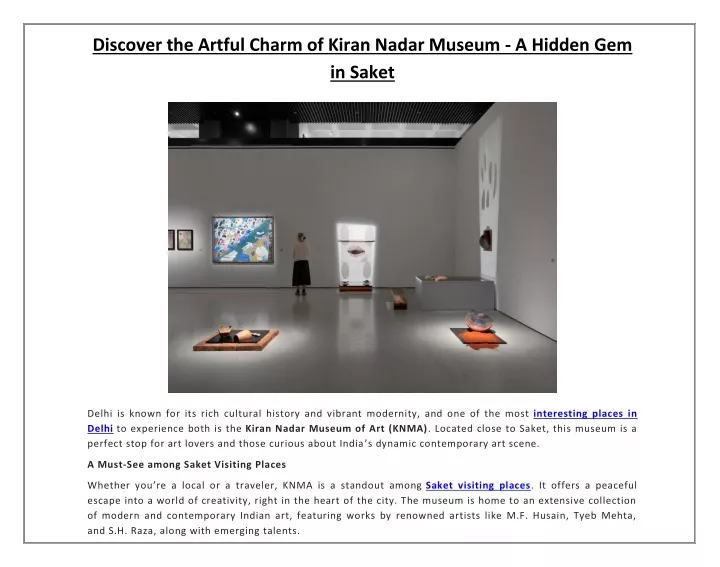 discover the artful charm of kiran nadar museum