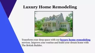 Luxury Home Remodeling