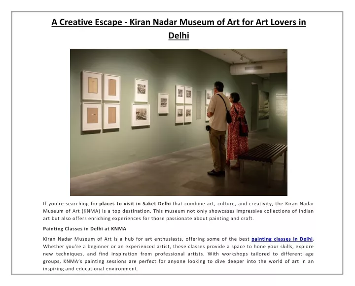 a creative escape kiran nadar museum