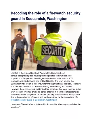 decoding the role of a firewatch security guard
