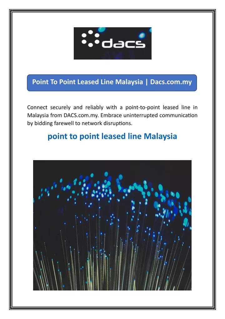 point to point leased line malaysia dacs com my