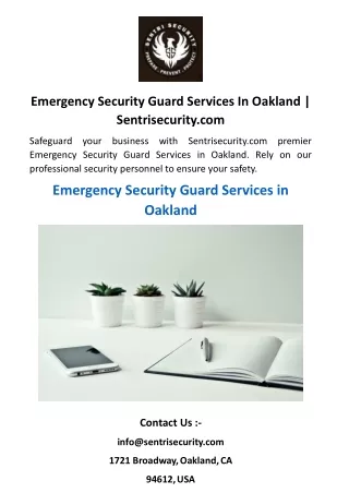 Emergency Security Guard Services In Oakland  Sentrisecurity.com