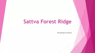 Sattva Forest Ridge