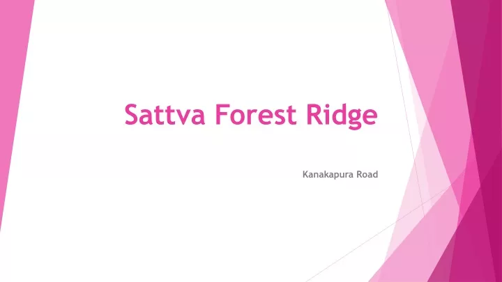 sattva forest ridge