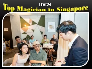 Top Magician in Singapore