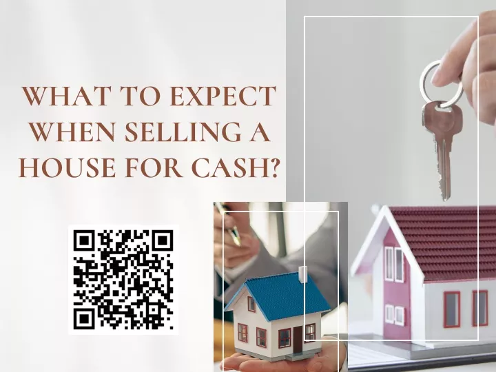 what to expect when selling a house for cash