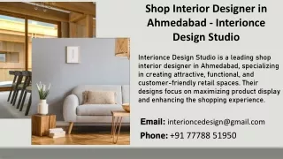 Shop Interior Designer in Ahmedabad - Interionce Design Studio